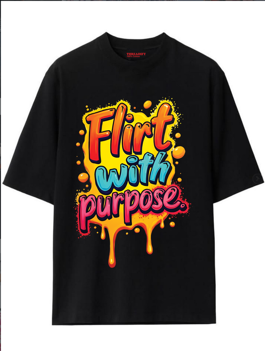 Flirt With Purpose